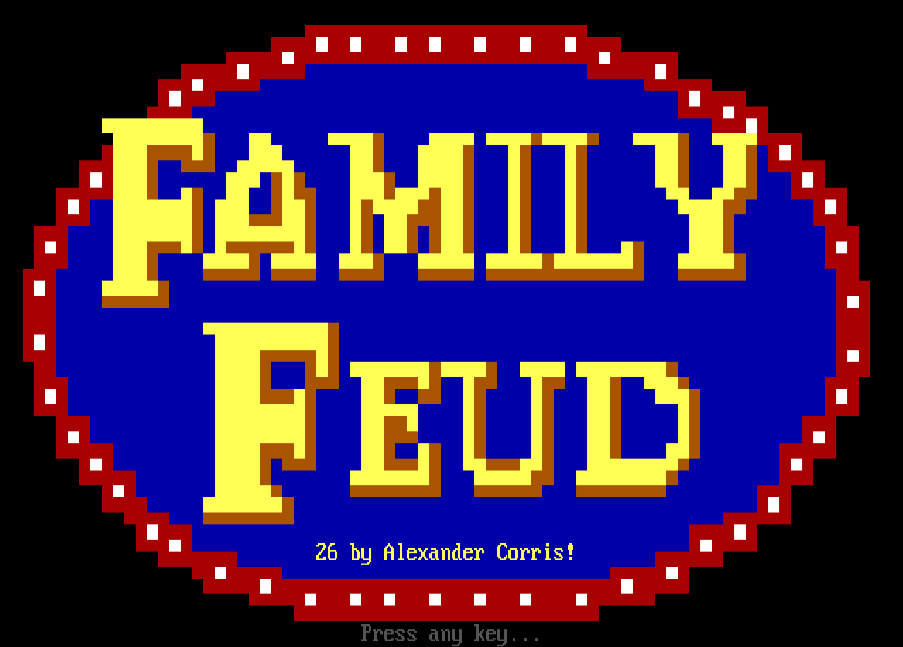 A Family Feud 26 survey round in progress: the question across the top, eight answer boxes with point values, score and strikes along the bottom.